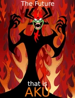 An image of Aku from Samurai Jack, posing with flames behing him. In text around the image it says "The future that is Aku"